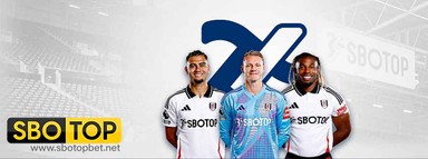 สโบท็อป สปอนเซอร์อย่างเป็นทางการของ พรีเมียร์ลีก ฟูลัม เอฟซี